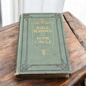 Antique 1915 Bible Readings For the Home Circle with 300 Christian Illustrations